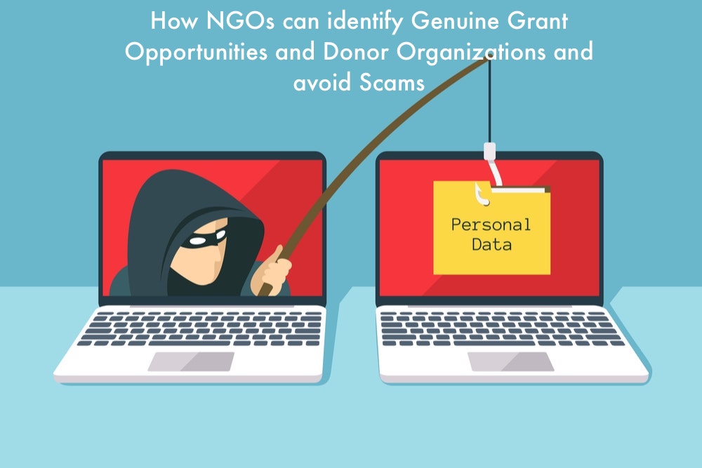 How NGOs can identify Genuine Grant Opportunities and Donor Organizations and avoid Scams